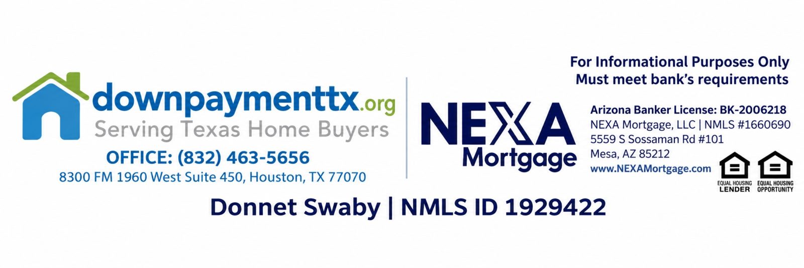 downpaymenttx.org, serving Texas home buyers, with NEXA Mortgage. Donnet Swaby, NMLS ID 1929422. Equal Housing Lender and Equal Housing Opportunity.